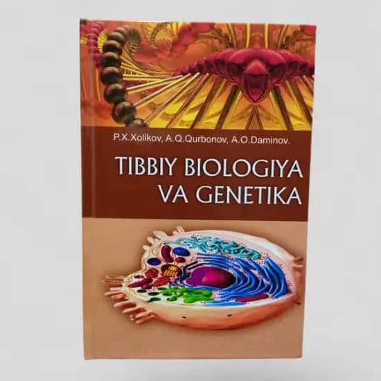 Tibbiy biologiya Xolikov