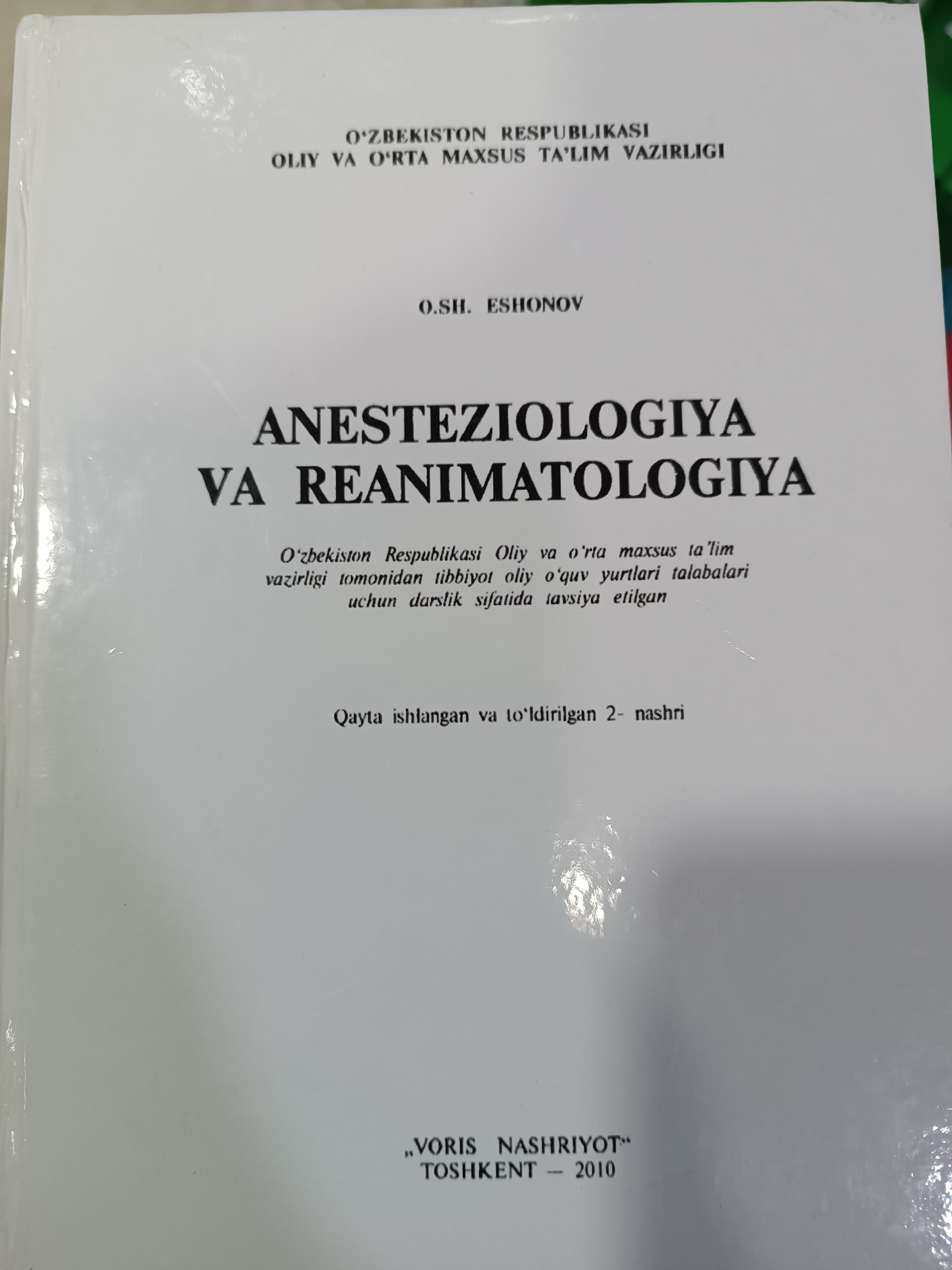 Anistezologiya va reanimatalogiya O.SH.Eshonov